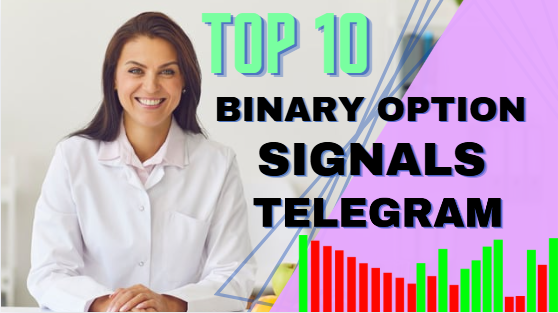 Top 10 Binary Option Signals Telegram